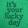 Mens Funny St Patricks Day Shirt – Its Your Lucky Day Graphic Tee – Irish Shamrock Party Outfit(Heather Green – Its Your Lucky Day)