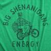 Mens Funny T Shirts Big Shenanigans Energy St Patricks Day Tee for Guys(Heather Green – Energy)