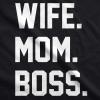 Womens Wife Mom Boss Funny T Shirt I Am The Boss Tee for Ladies Shirts for Mom(Black)