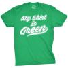 Crazy Dog T-Shirts Mens My Shirt is Green All Star Team Saint St Patricks Day Lucky Irish T Shirt