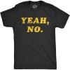 Mens Yeah No T Shirt Funny Hilarious Expression Novelty Graphic Tee(Heather Black)