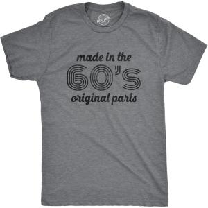 Mens Made in The 60s Original Parts T Shirt Funny Age Birthday Decade Graphic Tee(Dark Heather Grey)