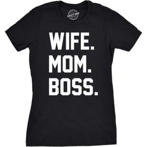 Womens Wife Mom Boss Funny T Shirt I Am The Boss Tee for Ladies Shirts for Mom(Black)