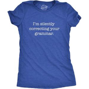 Womens Silently Correcting Your Grammar Funny T Shirt Nerdy Sarcastic Novelty Tee(Heather Royal)