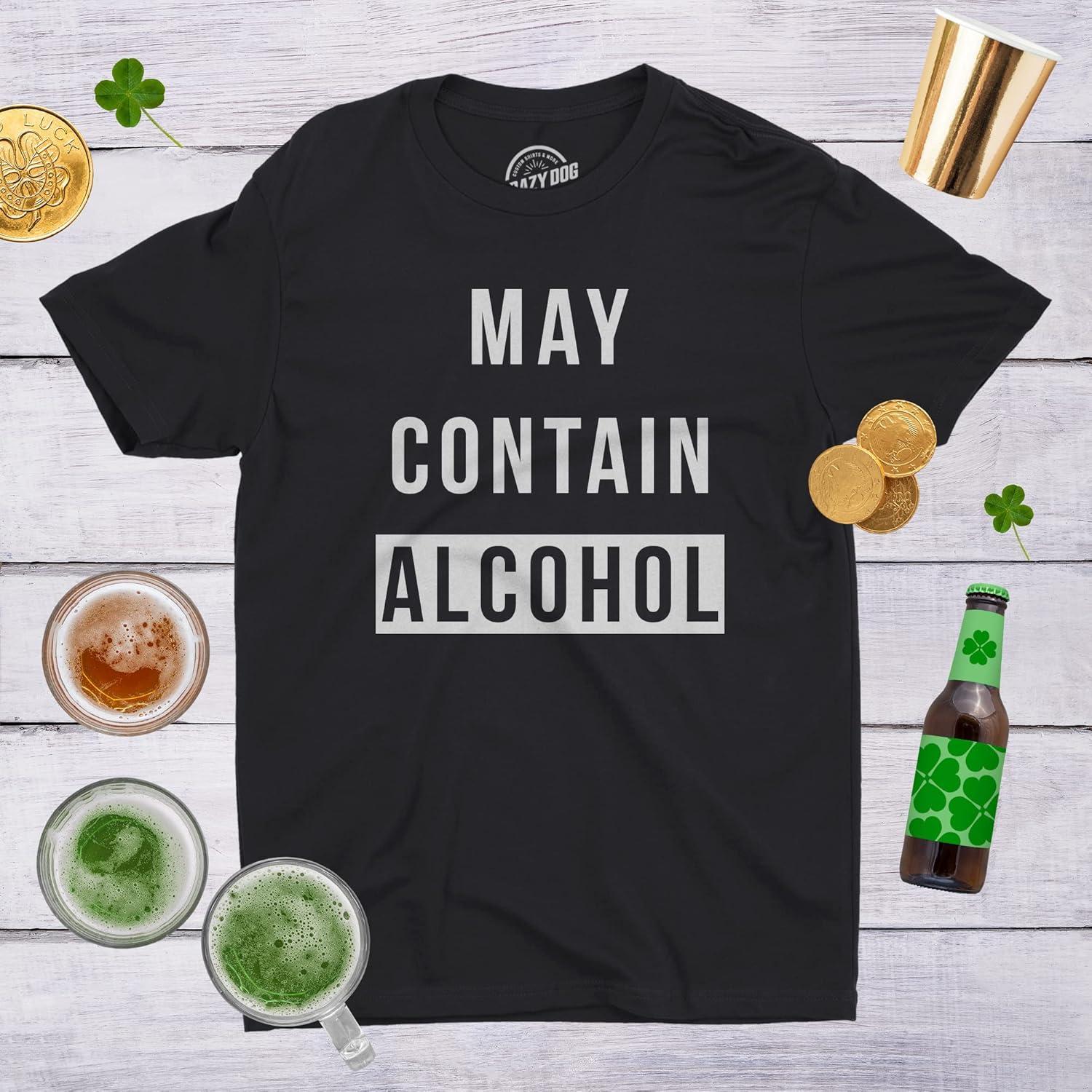 imageMens May Contain Alcohol Funny Shirts Hilarious Drinking Novelty Cool T ShirtHeather Green