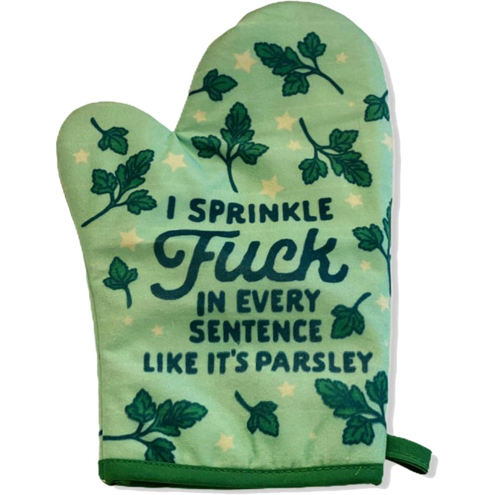 imageI Sprinkle Fck in Every Sentence Like Its Parsley Oven Mitt Funny Cooking Graphic Kitchen Accessories Funny Graphic Kitchenwear Cool Food Novelty Green Oven MittOven Mitt