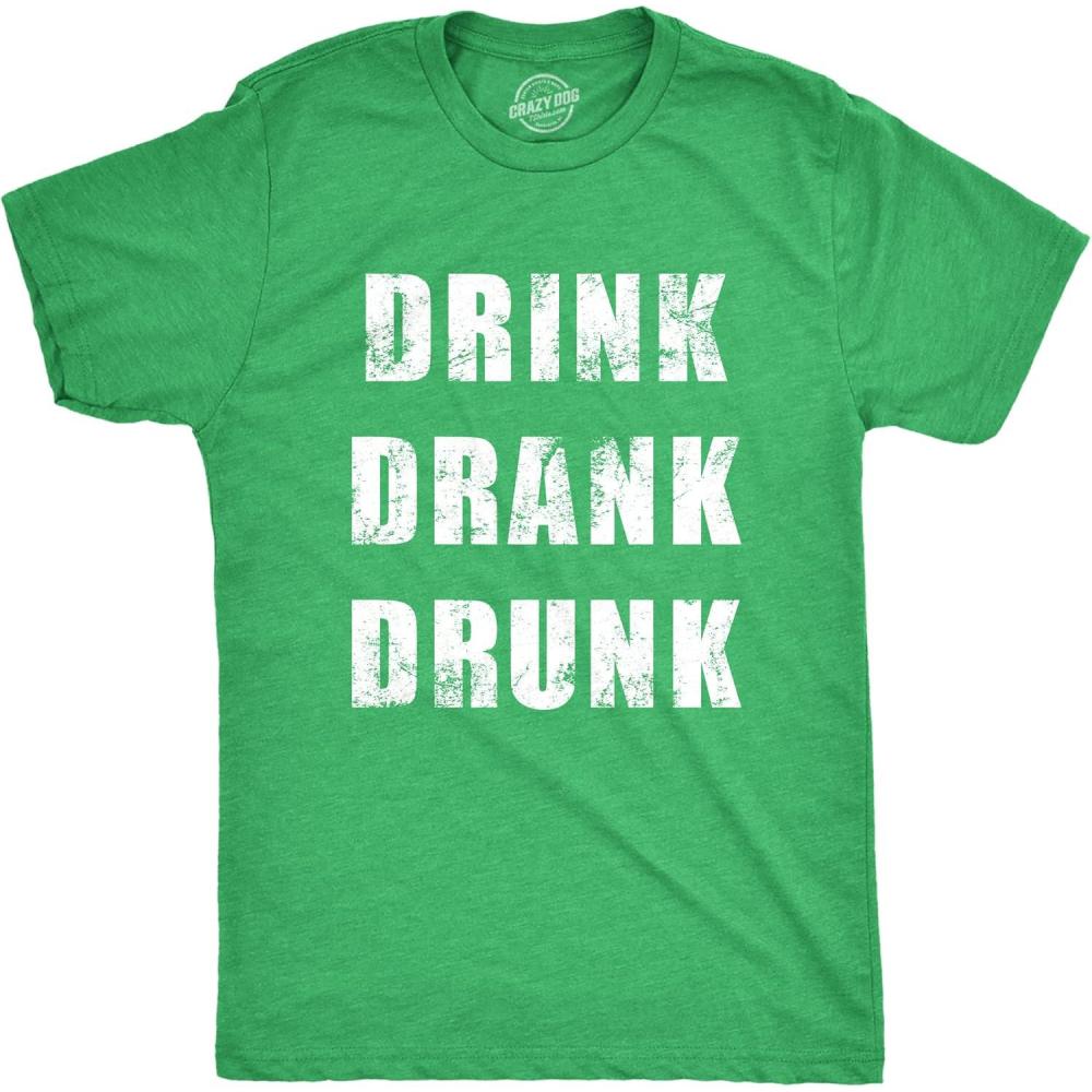 imageMens Drink Drank Drunk Funny St Patricks Day T Shirts Drinking Tee for GuysHeather Green Drink