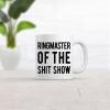Crazy Dog T-Shirts Ringmaster of The Shit Show Mug Funny Mothers Day Coffee Cup – 11oz Microwave Safe Insulated Drinking Cup