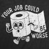 Mens Toilet Humor T-Shirts Funny Tees Full of Bull Shirt for Guys(Heather Black – Job Worse)