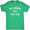 Mens Day Drunk for Ireland T Shirt Funny Irish Pride St Patricks Day Party Tee(Heather Green)