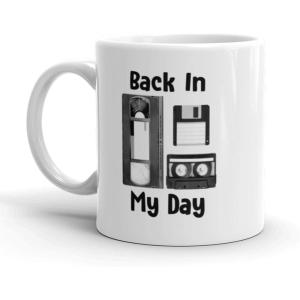 Crazy Dog T-Shirts Back In My Day Coffee Mug Funny Nerdy 80s Technology Ceramic Cup – 11oz Microwave Safe Insulated Drinking Cup