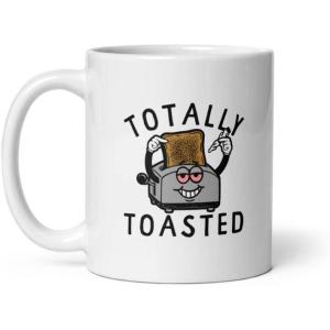 Crazy Dog T-Shirts Totally Toasted Mug Funny 420 Burnt Toast Joint Weed Smoke Toaster – 11oz Microwave Safe Insulated Drinking Cup