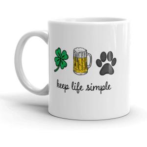 Keep Life Simple Coffee Mug Funny St Patricks Day Beer Ceramic Cup – 11oz Microwave Safe Insulated Drinking Cup