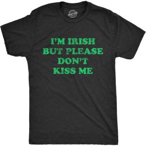 Mens I’m Irish But Please Don’t Kiss Me T Shirt Funny St Patricks Day Party Novelty Tee(Heather Black)