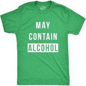 Mens May Contain Alcohol Funny Shirts Hilarious Drinking Novelty Cool T Shirt(Heather Green)