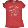 Womens Squatchin Through The Snow T Shirt Funny Xmas Bigfoot Sasquatch Tee for Ladies(Heather Red – Squatchin)