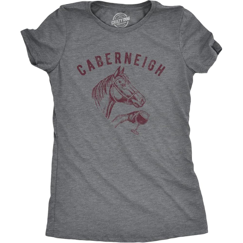 imageWomens Caberneigh T Shirt Funny Horse Lover Wine Sarcastic Party Novelty TeeDark Heather Grey