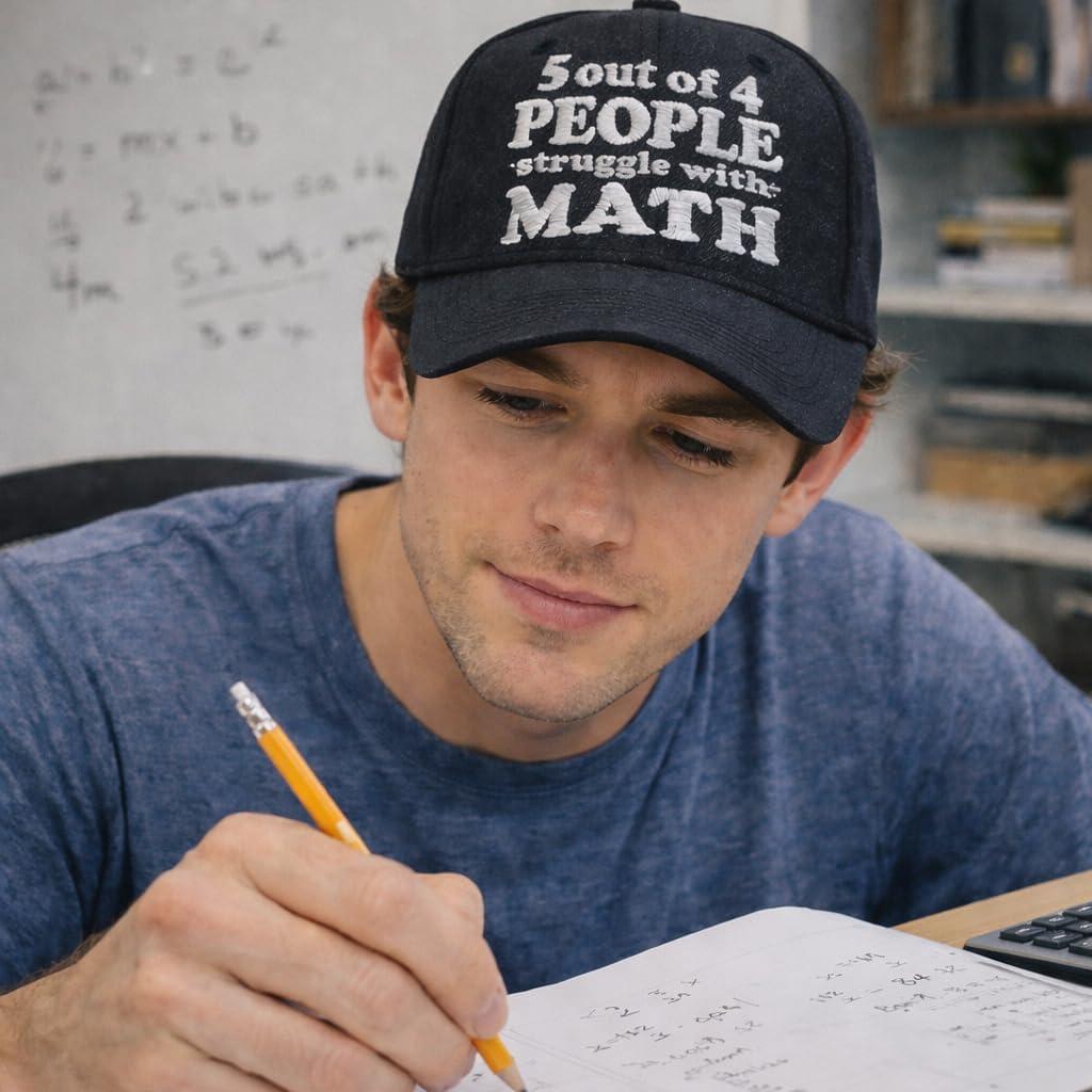 image5 Out of 4 People Struggle with Math Hat Funny Sarcastic Novelty Cap Funny Hats Sarcastic Cool Nerd Novelty Caps for Men Black 5 Standard