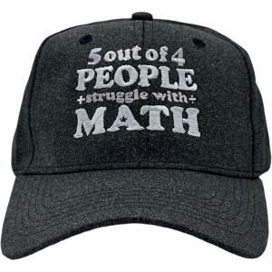5 Out of 4 People Struggle with Math Hat Funny Sarcastic Novelty Cap Funny Hats Sarcastic Cool Nerd Novelty Caps for Men Black – 5 Standard