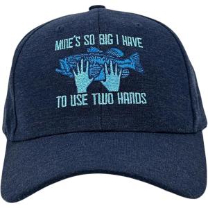 Funny Fishing Hats Sarcastic Caps with Cool Designs for Fishers(Heather Navy – Mines So Big)