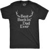 Crazy Dog Mens Funny T Shirt Best Buckin Dad Ever – Fathers Day Tee for Hunting Dad(Heather Black – Buckin Dad)