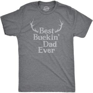 Crazy Dog Mens Funny T Shirt Best Buckin Dad Ever – Fathers Day Tee for Hunting Dad(Dark Heather Grey – Buckin Dad)