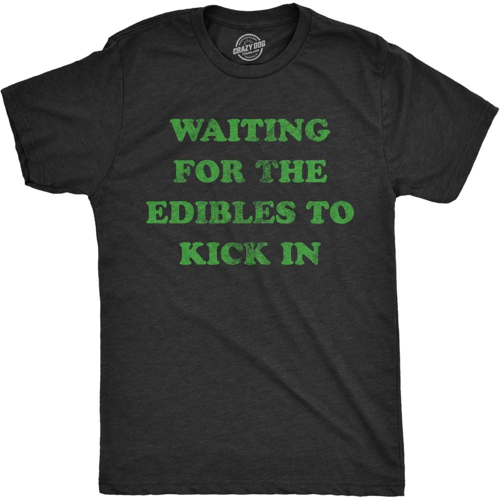 imageCrazy Dog Mens Funny Adult Humor T Shirts Sarcastic 420 Tees for GuysHeather Black Waiting Edibles