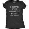 Womens I Have The Perfect Body in My Freezer T Shirt Funny Sarcastic True Crime Lovers Novelty Tee for Ladies(Heather Black)