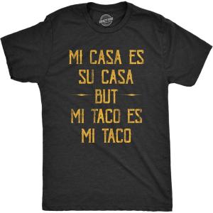 Crazy Dog Mens Funny Adult Humor T Shirts Sarcastic 420 Tees for Guys(Heather Black – Mi Tacos)