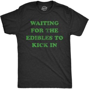 Crazy Dog Mens Funny Adult Humor T Shirts Sarcastic 420 Tees for Guys(Heather Black – Waiting Edibles)