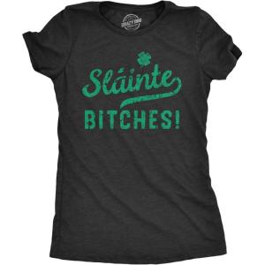 Womens Slainte Bitches T Shirt Funny St Paddys Day Toast Drinking Lovers Tee for Ladies(Heather Black – Slainte)
