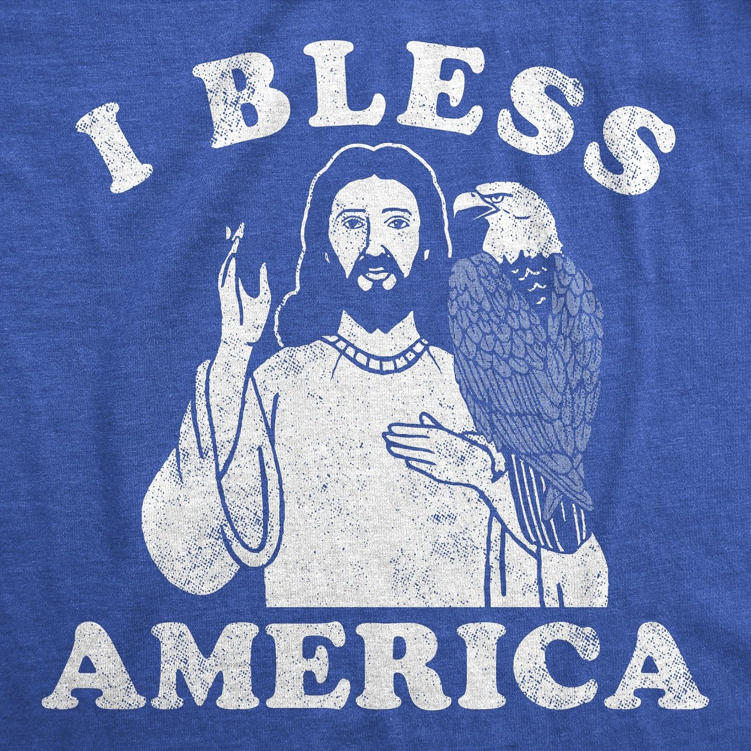 image:imageMens Funny T Shirts I Bless America Sarcastic Jesus Graphic Tee for MenHeather Royal I Bless America