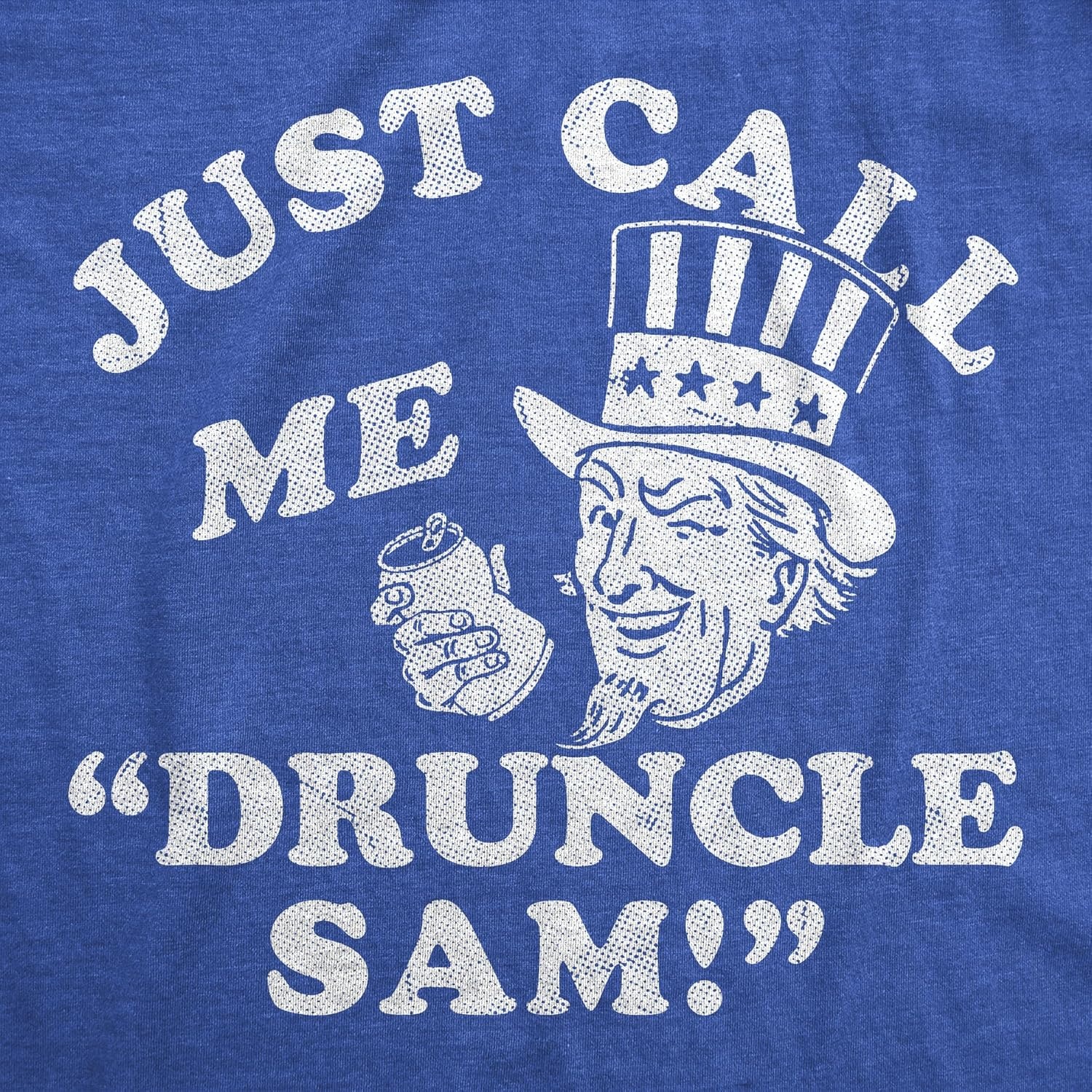 image:imageMens Funny T Shirts Just Call Me Druncle Sam Sarcastic Fourth of July Graphic Novelty Drinking Tee for Men