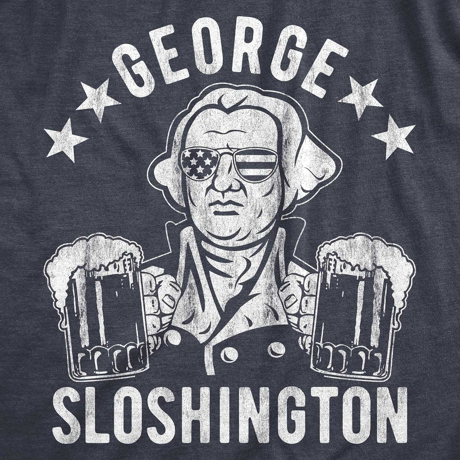 image:imageMens George Sloshington T Shirt Funny 4th of July Beer Drinking Patriotic Graphic TeeHeather Navy
