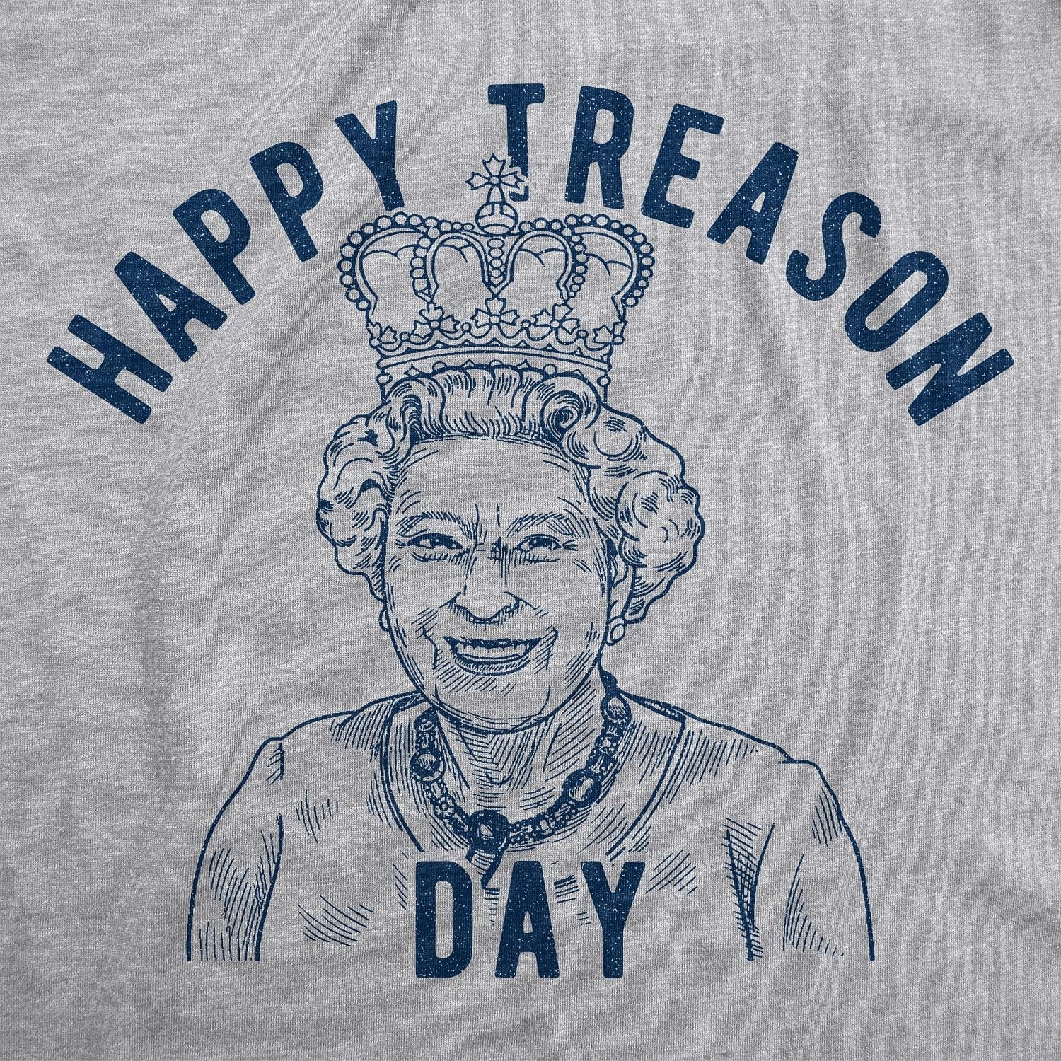 image:imageMens Happy Treason Day T Shirt Funny British Empire Queen England 4th of July USA TeeLight Heather Grey