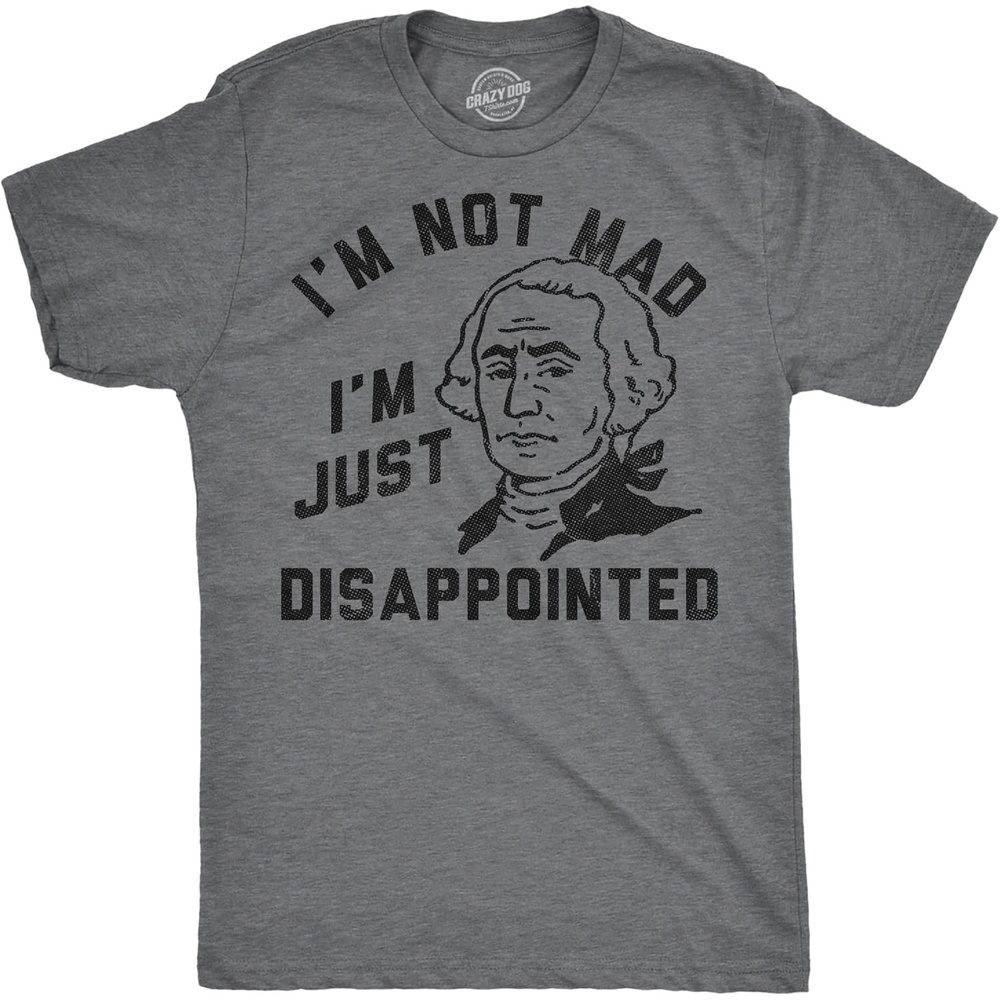 image:imageMens Funny T Shirts Im Not Mad Im Just Disappointed George Washington Sarcastic Fourth of July Tee for Men