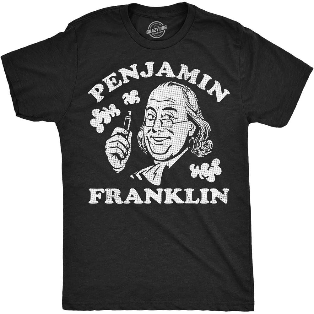 image:imageMens Funny T Shirts Penjamin Franklin Sarcastic Fourth of July Graphic Novelty 420 Tee for Men