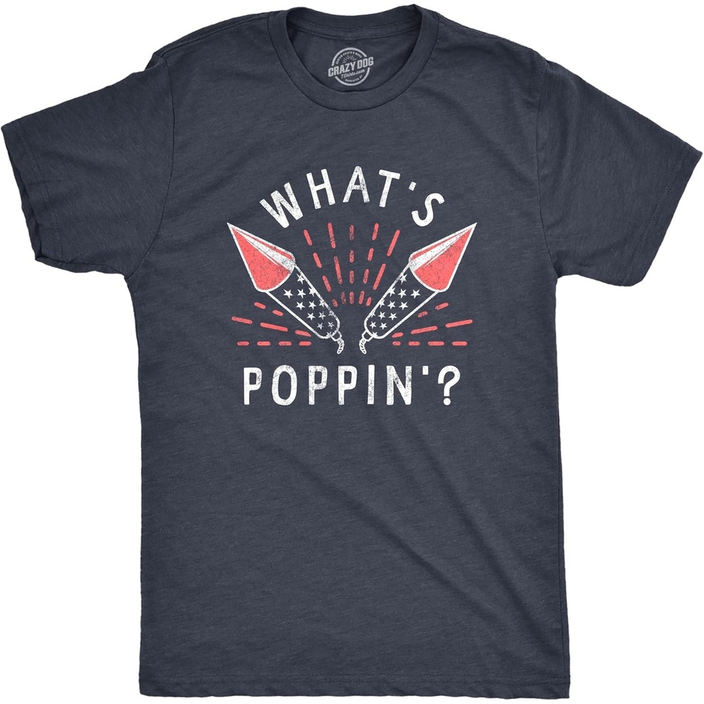 image:imageMens Whats Poppin T Shirt Funny Fourth of July Party Firecrackers Graphic Novelty Tee for GuysHeather Navy