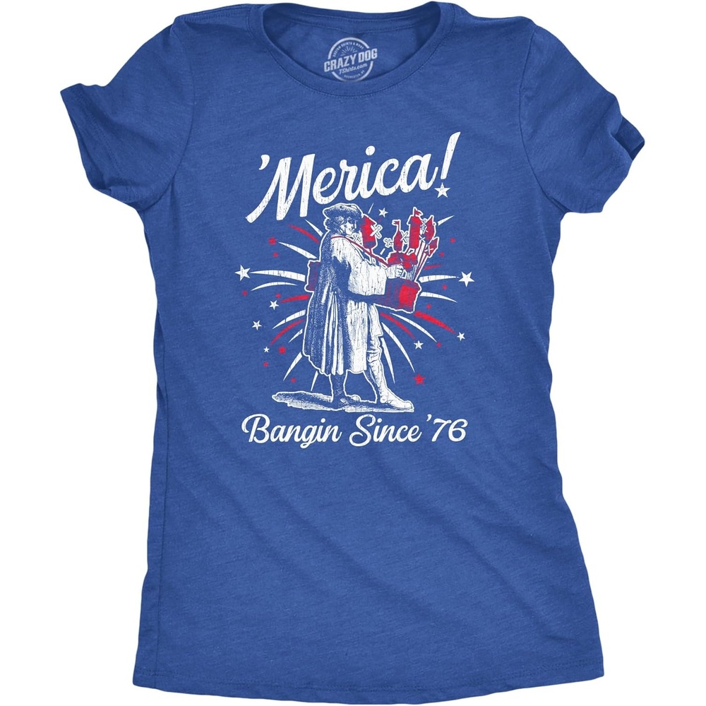 image:imageWomens Merica Banging Since 76 T Shirt Funny Fourth of July American Fireworks Tee for LadiesHeather Royal Merica