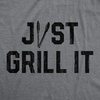 Funny Grilling T Shirts for Grill Masters Sarcastic Tees for Dads(Dark Heather Grey – Just Grillin)