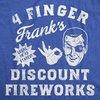 Mens Funny T Shirts 4 Finger Franks Discount Fireworks Sarcastic Fourth of July Graphic Novelty Tee for Men