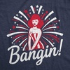 Womens Bangin T Shirt Funny 4th of July Independance Day Fireworks Patriotic Graphic Tee(Heather Navy)