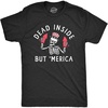 Mens Dead Inside But Merica T Shirt Funny Depressed Fourth of July Party Tee for Guys(Heather Black – Merica)