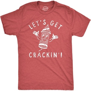 Mens Lets Get Crackin T Shirt Funny Fourth of July Firecracker Tee for Guys(Heather Red – Crackin)