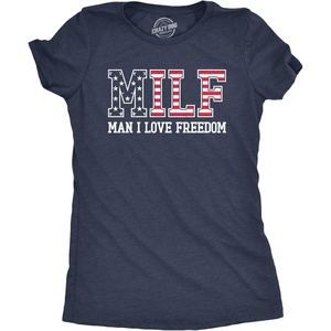 Womens Milf Man I Love Freedom T Shirt Funny Patriotic Fourth of July Flag Tee for Ladies(Heather Navy – Milf)