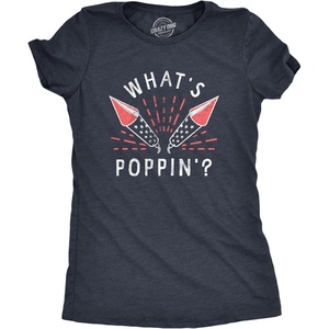 Womens Whats Poppin T Shirt Funny Fourth of July Party Firecrackers Graphic Novelty Tee for Ladies(Heather Navy)