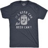 Mens Its Beer Can Not Beer Cant T Shirt Funny Drinking Lovers Positivity Joke Tee for Guys(Heather Navy – Beer)