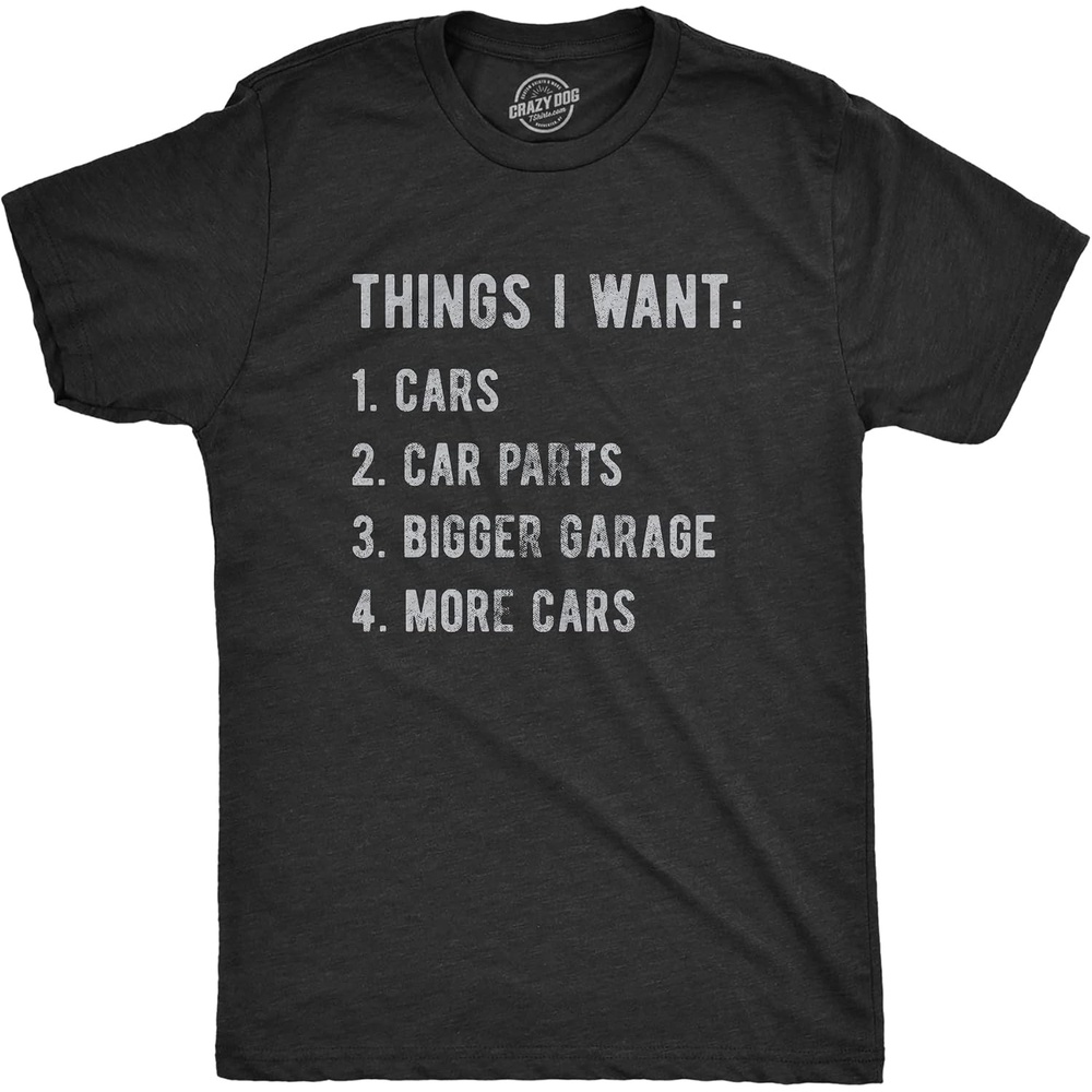 image:imageMens Funny Car T Shirts for Car Guys Mechanic Tees for Auto Shops  Funny T Shirts Graphic Apparel for Men Cool Mechanic Short Sleeve Dad Joke soft cotton blend Novelty Tees for GuysHeather Black  Things I Want