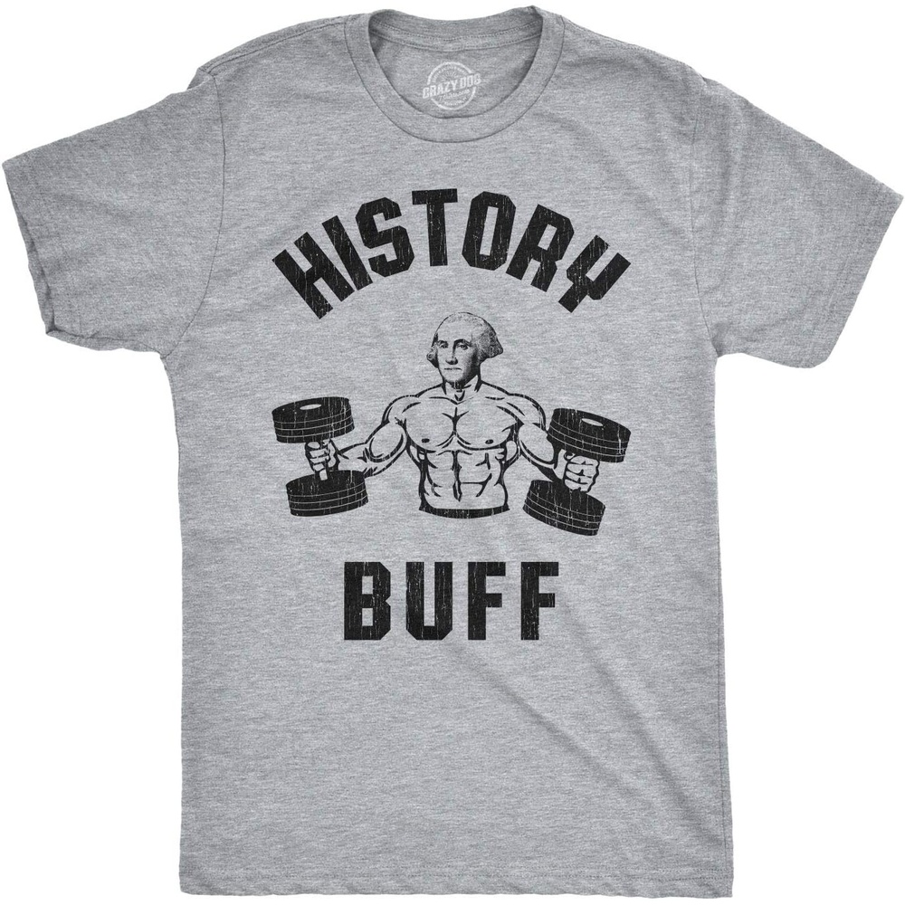 image:imageMens History Buff T Shirt Funny George Washington 4th of July Tee Funny T Shirts Graphic Apparel for Men Cool Teacher Short Sleeve Fitness soft cotton blend Novelty Tees for GuysGrey