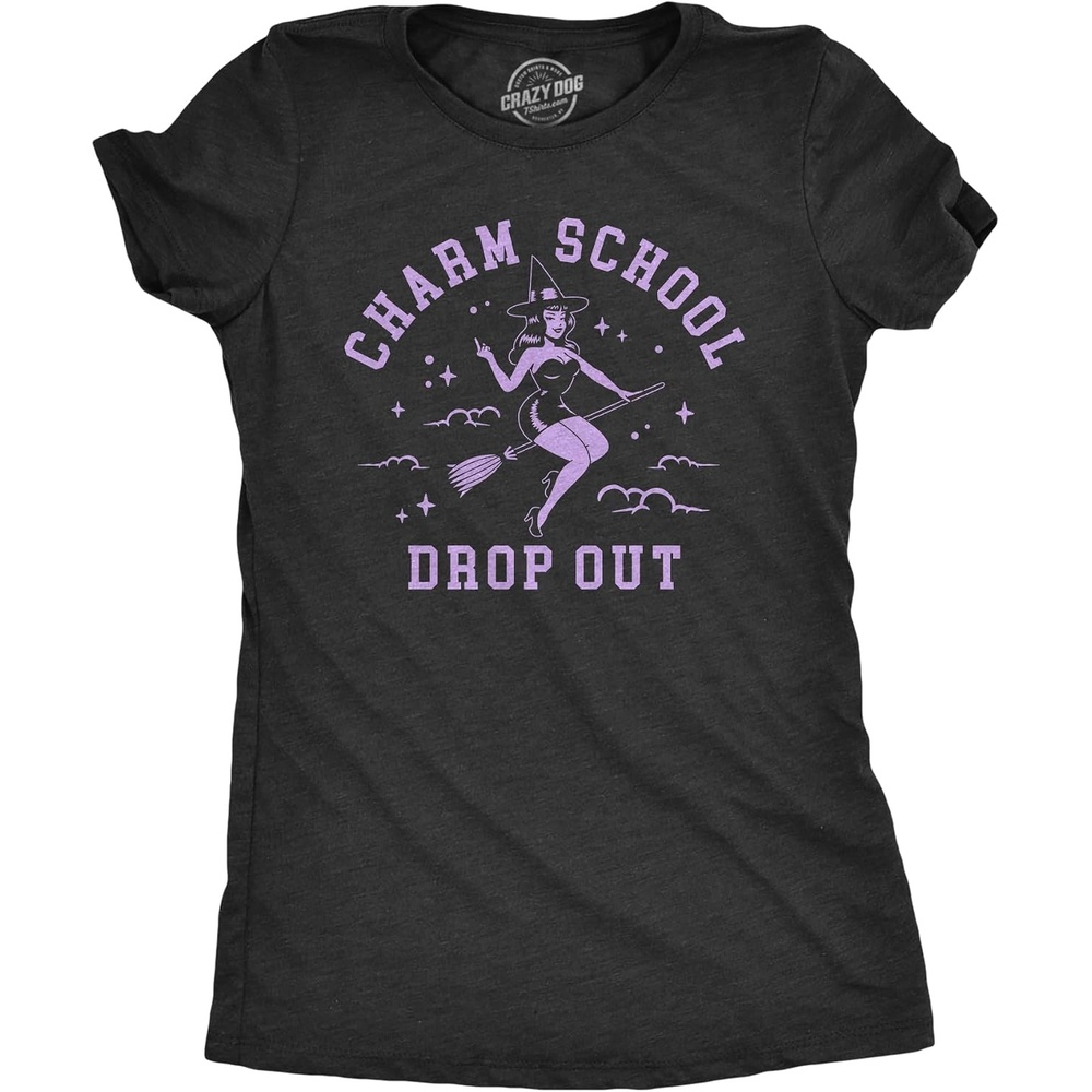 image:imageWomens Charm School Drop Out T Shirt Funny Halloween Witch Spell Casting Joke Tee for LadiesHeather Black  Charm